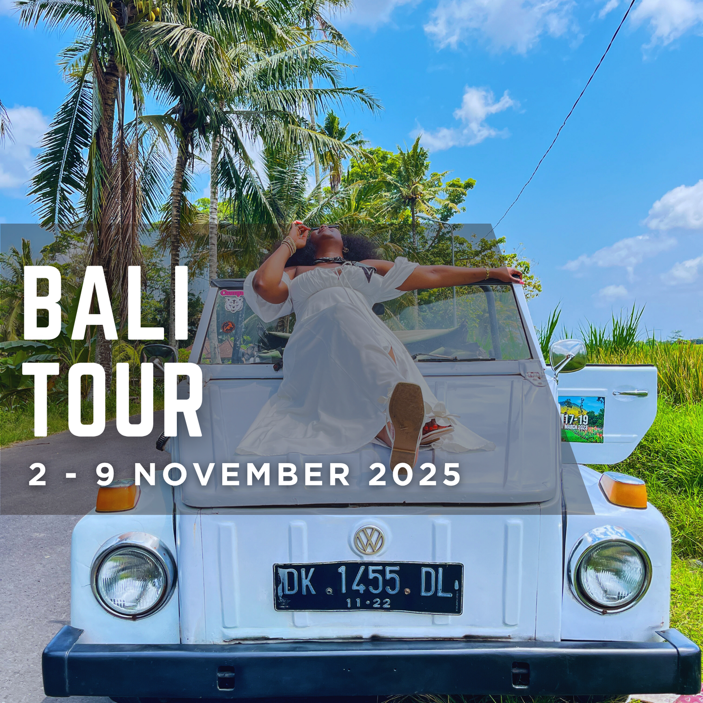 Bali Tour | 2 - 9 November 2025