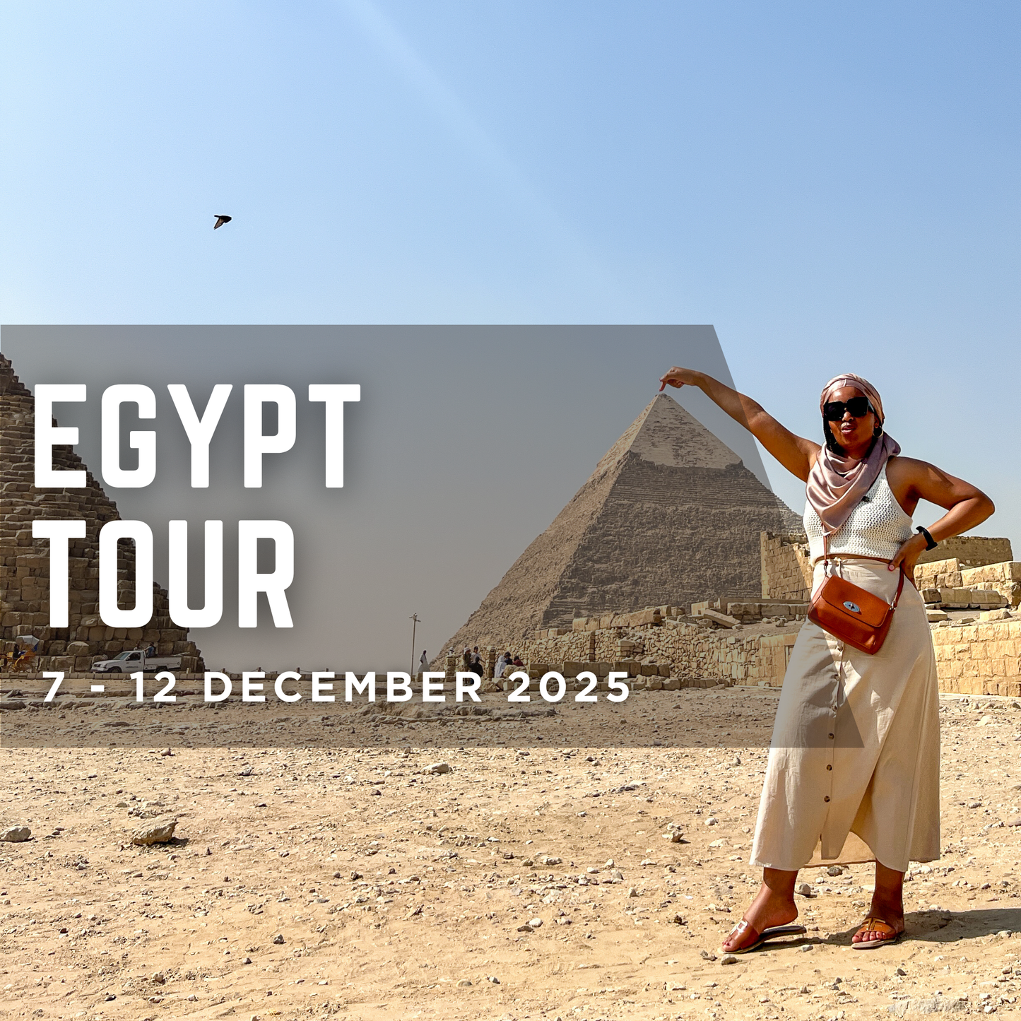 Egypt Tour | 7 - 12 December 2025